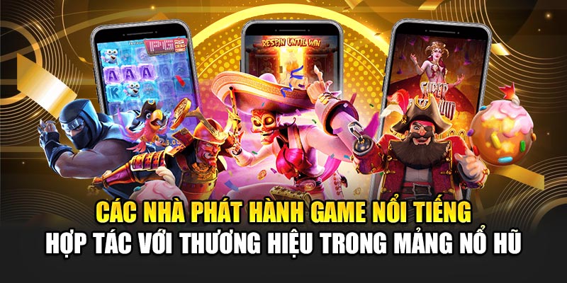 Săn jackpot khủng tại Nổ Hũ